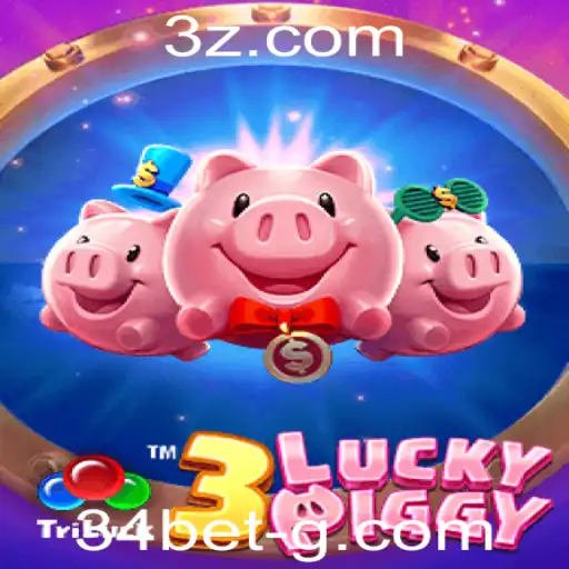 34 bet - Explorando o Fascinante Mundo de 3LUCKYPIGGY: Um Guia Completo com Foco nas Apostas 34 Bet