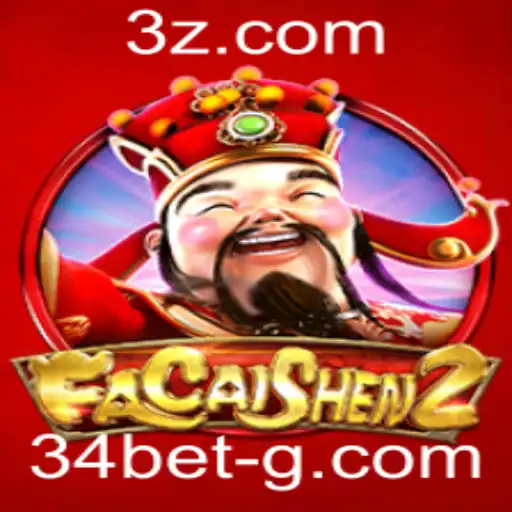 Descubra o Universo de FaCaiShen2: Aventura e Estratégia com 34 Bet