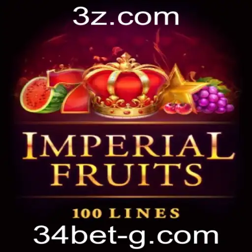 Descubra a Emoção do Jogo ImperialFruits100 e a Estratégia por Trás do 34 Bet